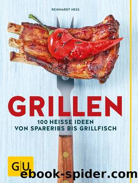 Grillen by Reinhardt Hess