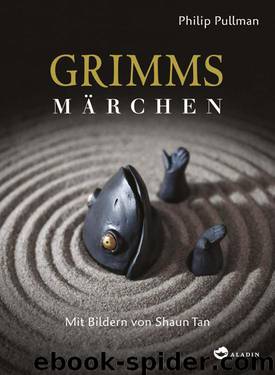 Grimms Märchen (German Edition) by Philip Pullman