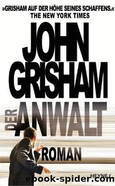 Grisham, John - Der Anwalt by Unknown