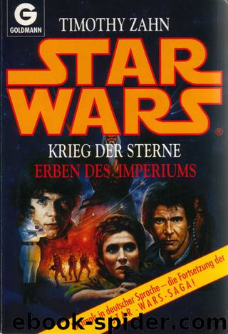 Großadmiral Thrawn 01 - Erben des Imperiums by Timothy Zahn