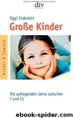 Große Kinder by Oggi Enderlein