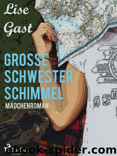 Grosse Schwester Schimmel by Lise Gast