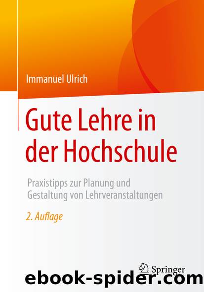 Gute Lehre in der Hochschule by Immanuel Ulrich