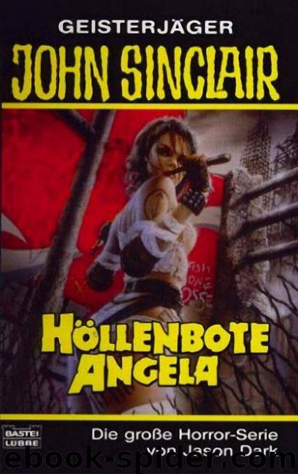 Höllenbote Angela by Jason Dark