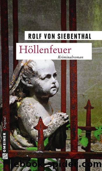 Höllenfeuer by Rolf von Siebenthal