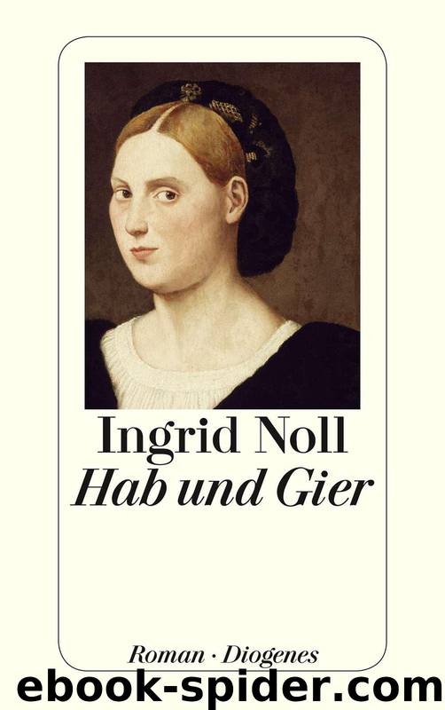 Hab und Gier (German Edition) by Ingrid Noll