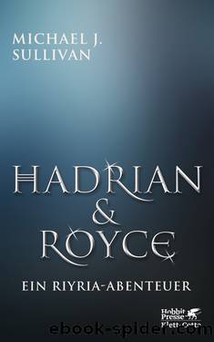 Hadrian & Royce by Sullivan Michael J