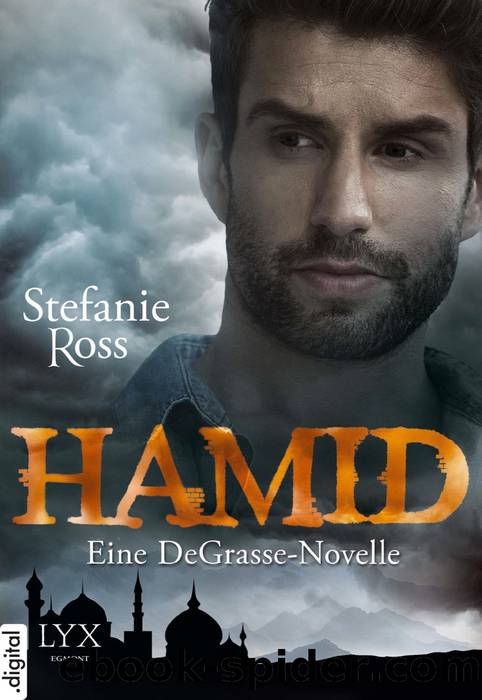 Hamid – Eine DeGrasse-Novelle by Stefanie Ross