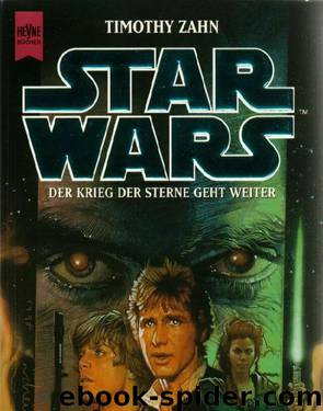 Hand von Thrawn 3 - Der Zorn des Admirals by Timothy Zahn