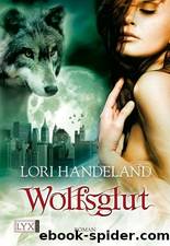 Handeland-Lori-Wolfsglut-03 by Lori Handeland