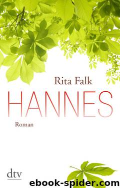 Hannes - Falk, R: Hannes by Rita Falk