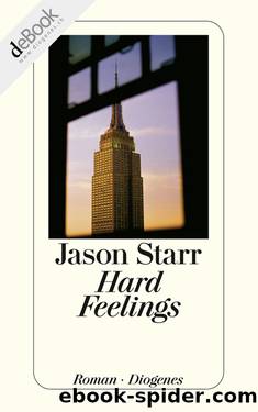 Hard Feelings by Starr Jason