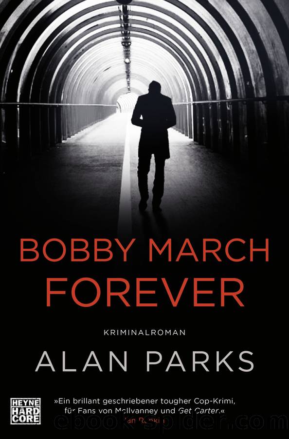 Harry McCoy 03 - Bobby March forever by Parks Alan