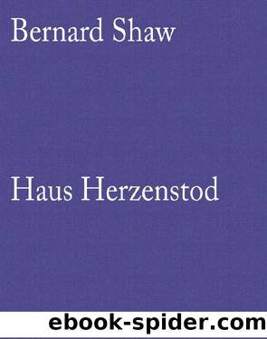 Haus Herzenstod · Eine Phantasie englischer Themen nach russischer Manier by George Bernard Shaw