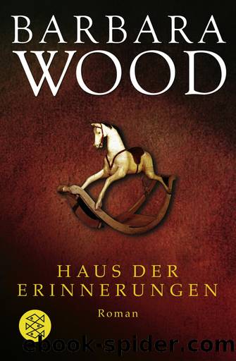 Haus der Erinnerungen by Wood Barbara