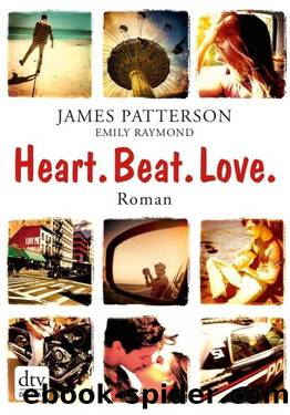 Heart. Beat. Love.: Roman (German Edition) by James Patterson & Emily Raymond