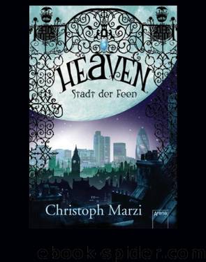 Heaven - Stadt der Feen by Christoph Marzi