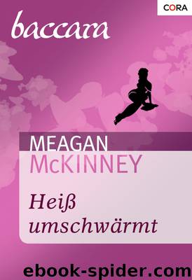 Heiß umschwärmt by Meagan McKinney