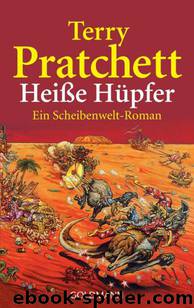 Heiße Hüpfer by Pratchett Terry