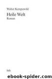 Heile Welt by Kempowski Walter