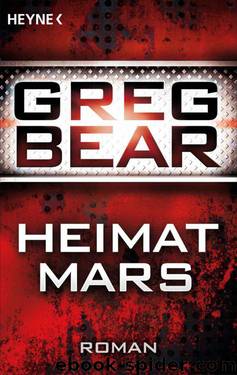 Heimat Mars: Roman (German Edition) by Greg Bear