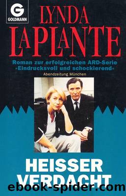 Heisser Verdacht by Lynda La Plante