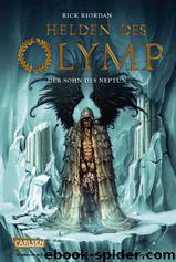 Helden des Olymp: Der Sohn des Neptun (German Edition) by Riordan Rick