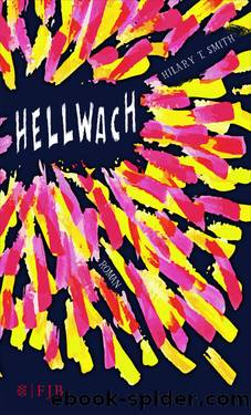 Hellwach by Hilary Smith