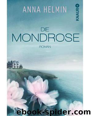 Helmin, Anna by Die Mondrose