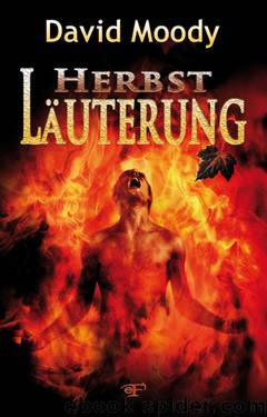 Herbst - Läuterung by David Moody