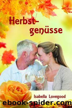 Herbstgenüsse by Isabella Lovegood