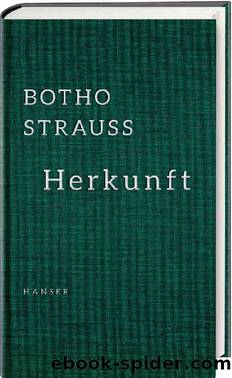 Herkunft by Botho Strauß