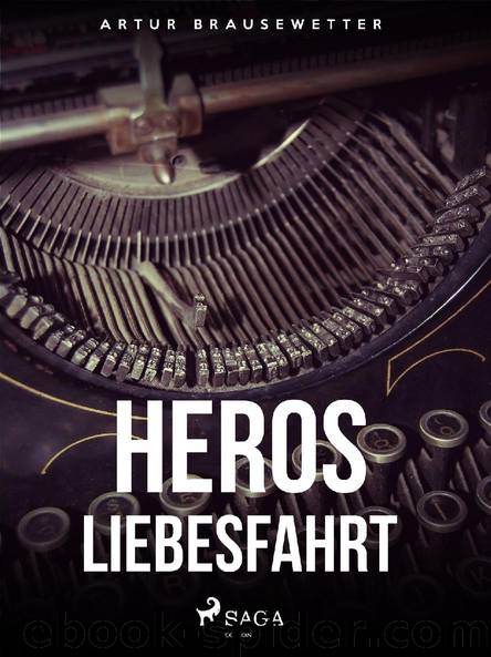 Heros Liebesfahrt by Artur Brausewetter