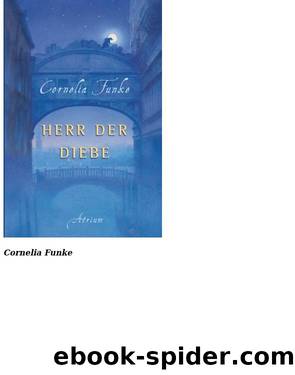 Herr der Diebe by Cornelia Funke