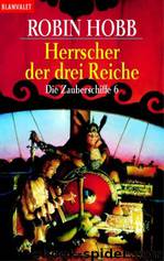 Herrscher Der Drei Reiche by Robin Hobb