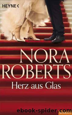 Herz aus Glas by Nora Roberts