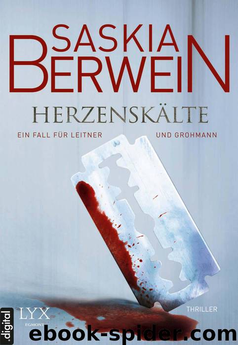 Herzenskälte: Ein Fall für Leitner und Grohmann (German Edition) by Berwein Saskia