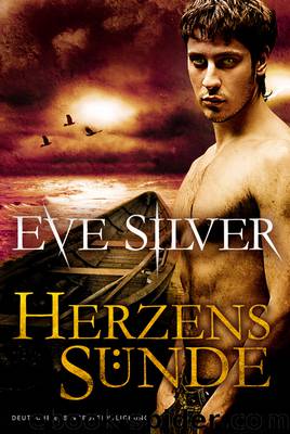 Herzenssünde - Silver, E: Herzenssünde by Eve Silver