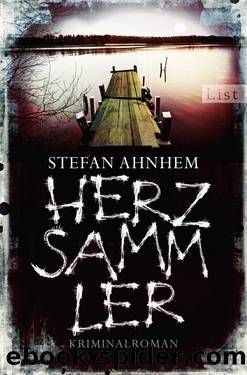 Herzsammler by Stefan Ahnhem