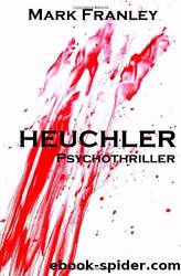 Heuchler by Franley Mark