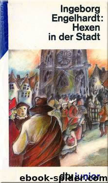 Hexen in der Stadt by Ingeborg Engelhardt