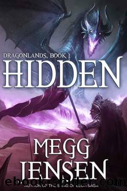 Hidden (Book 1) by Megg Jensen