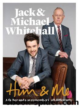 Him & Me by Jack Whitehall