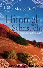 Himmel der Sehnsucht by Briffa Merice