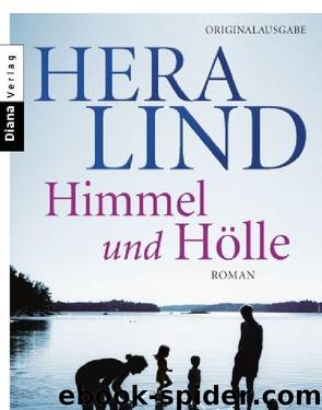 Himmel und Hölle by Lind Hera