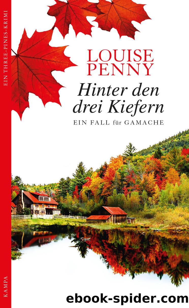 Hinter den drei Kiefern by Louise Penny