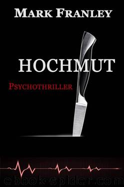 Hochmut by Mark Franley