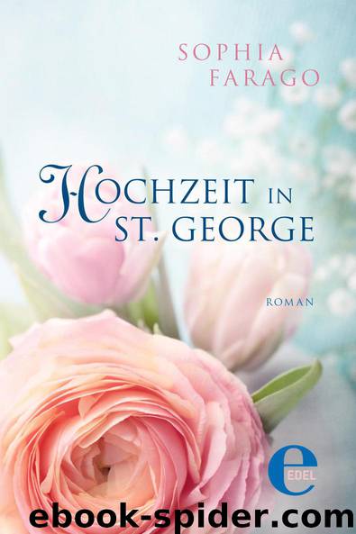 Hochzeit in St. George (German Edition) by Farago Sophia