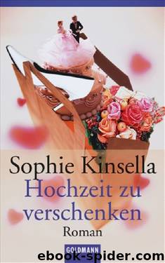 Hochzeit zu verschenken by Sophie Kinsella