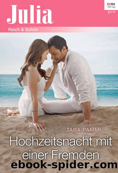 Hochzeitsnacht mit einer Fremden by Tara Pammi